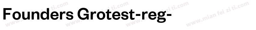 Founders Grotest-reg字体转换